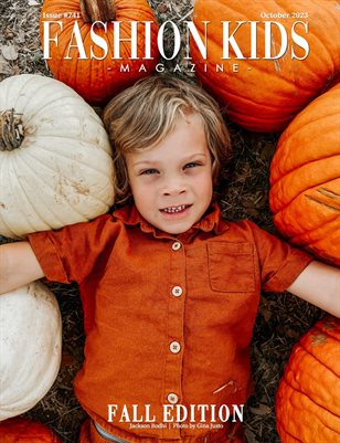 Fashion Kids Magazine | Issue #741 - Fall Edition