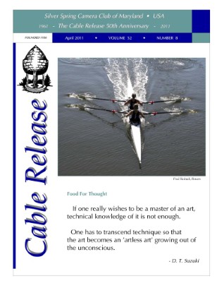 April 2011 Cable Release, Vol. 52, No. 8