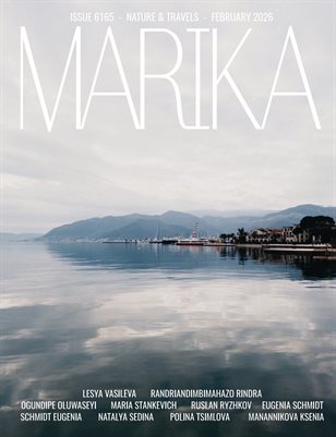 MARIKA MAGAZINE NATURE & TRAVELS (ISSUE 6165 - FEBRUARY)