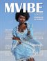 MVIBE Magazine December 2024 issue 12.1 Portrait | Fashion