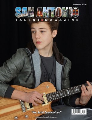 San Antonio Talent Magazine November 2016 Edition  