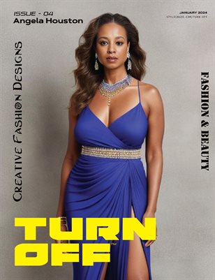 TURN OFF MAGAZINE FASHION & BEAUTY  (ISSUE -04)