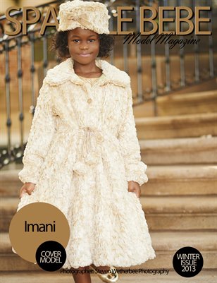 SPARKLE BEBE MODEL MAGAZINE WINTER ISSUE 2013 Issue #10