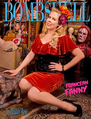 BOMBSHELL Magazine September 2022 - Francean Fanny Cover