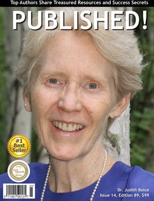 PUBLISHED! #14 featuring Dr. Judith Boice
