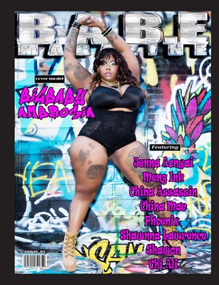 27th Issue Of B.A.B.E. MAGAZINE with cover model BigBaby Ambrosia 