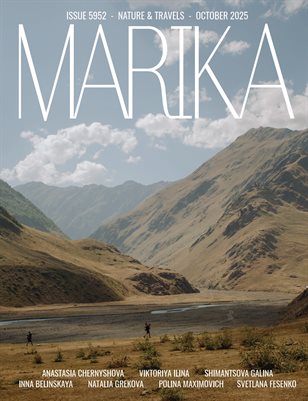 MARIKA MAGAZINE NATURE & TRAVELS (ISSUE 5952 - OCTOBER)