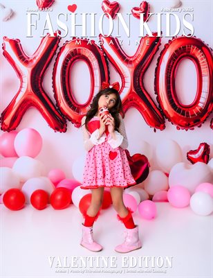 Fashion Kids Magazine | Issue #1070 - Valentine Edition