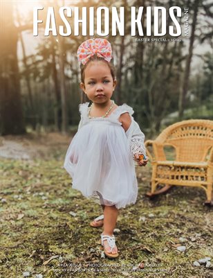 Fashion Kids Magazine | Issue #239 - Easter Special Vol 2