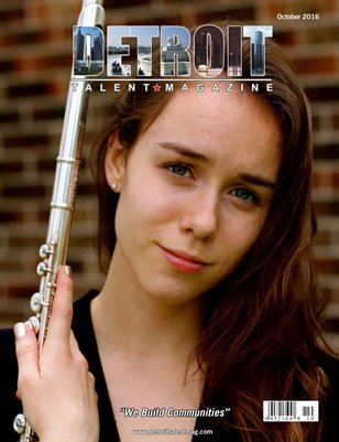 Detroit Talent Magazine October 2016 Edition