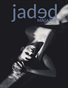 Jaded Magazine Vol.1 No.21 - BOOK 1 -  2026