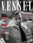VESSEL Lifestylish Magazine F23 Vol 1