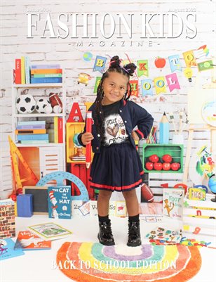 Fashion Kids Magazine | Issue #704 - Back To School Edition