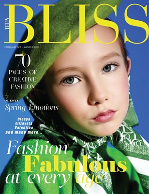BLISS Magazine | The February Teen Edition | Vol.3 | 2025