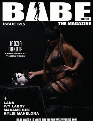 BABE WATCH ISSUE 695 FT JADZIA DAKOTA