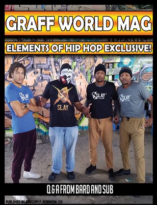 GRAFF WORLD MAG ELEMENTS OF HIP HOP EXCLUSIVE