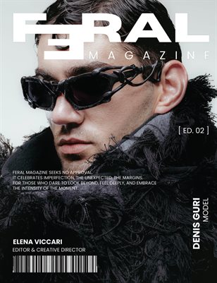 ED.2 | FERAL MAGAZINE