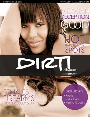 Dirti Magazine Spring Issue 2013