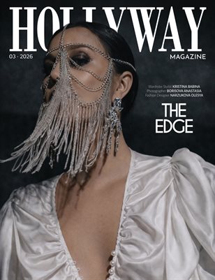 HOLLYWAY Magazine | March 2026 | The Edge