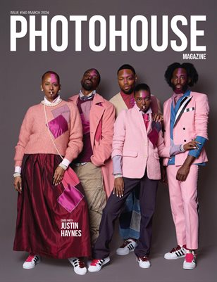Photohouse Magazine - Issue #160 - Justin Haynes