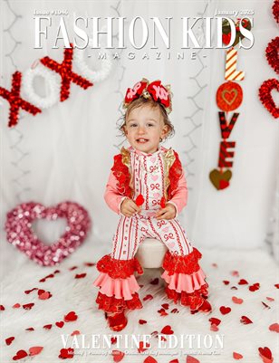 Fashion Kids Magazine | Issue #1046 - Valentine Edition