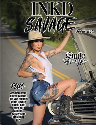 Inkd Savage Magazine Issue #32 - Emily Strassner