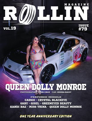 Rollin Magazine - Issue 79 (Cover Model Queen Dolly Monroe)