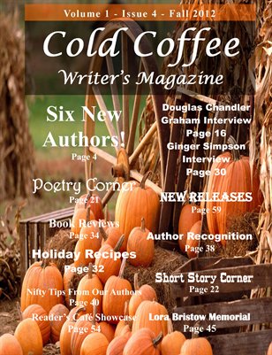 Cold Coffee Writer's Magazine - Fall 2012