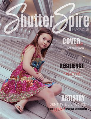  ShutterSpire Magazine - Special Issue: Ever Christenson - Utah Fashion Show - Spring 2026