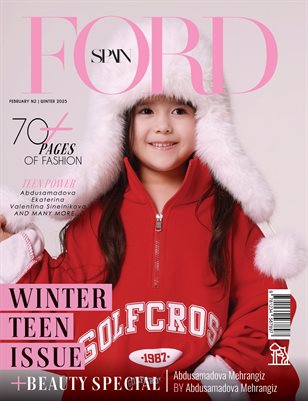 FORD Magazine | The February Teen Edition | Vol.2 | 2025