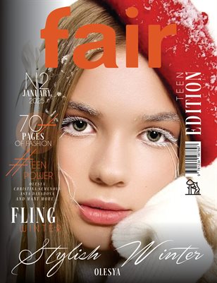 FAIR Magazine | The January Teen Edition | Vol.2 | 2025