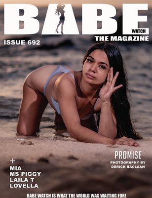 BABE WATCH ISSUE 692 FT PROMISE