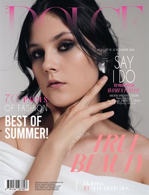 DOLCE Magazine | The August Fashion Edition | Vol.2 | 2025