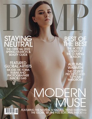PUMP Magazine | Editor's Choice | Fashion & Beauty Edition | September 2022 | Vol.2