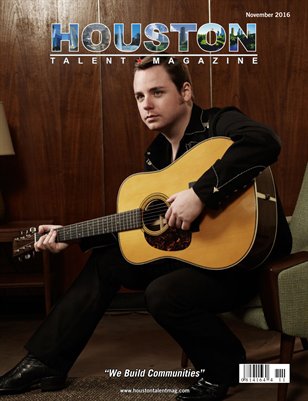 Houston Talent Magazine November 2016 Edition 