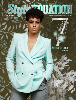 STYLE EQUATION MAGAZINE - 7TH ANNIVERSARY - ISSUE #43 - SEPT/OCT 2020