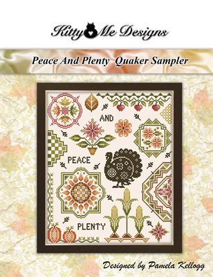 Peace And Plenty Quaker Sampler Cross Stitch Pattern