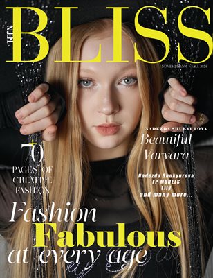 BLISS Magazine | The November Teen Edition | Vol.1 | 2024