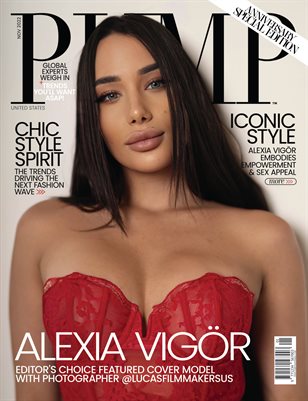 PUMP Magazine | The Trendsetter Issue | Editor's Choice Anniversary Edition | Vol.2