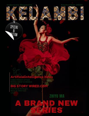 Kelambi Magazine 28th September 2025 AI Arts Edition