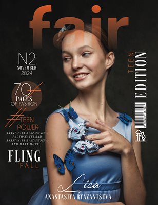 FAIR Magazine | The November Teen Edition | Vol.2 | 2024
