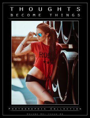 Thoughts Become Things Vol. 1 Issue 4