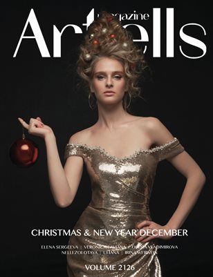 ARTELLS MAGAZINE - CHRISTMAS & NEW YEAR DECEMBER (Vol 2126)