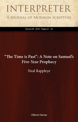 “The Time is Past”: A Note on Samuel’s Five-Year Prophecy