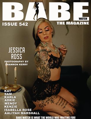 BABE WATCH ISSUE 542 FT. JESSICA ROSS