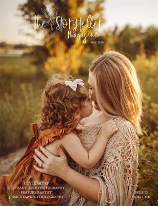 The Storyteller Magazine Issue 15 Mom + Me