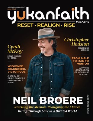  YuKanFaith Magazine – January/February 2026 Reset. Realign. Rise.