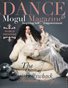 Dance Mogul Magazine featuring Kumari Suraj