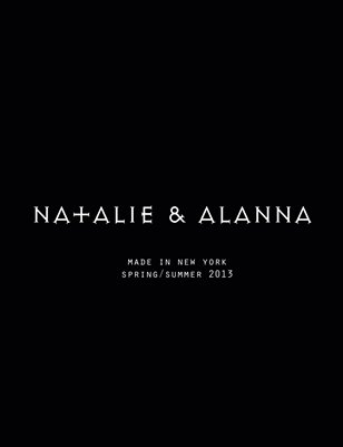 Natalie & Alanna Spring/Summer 2013 