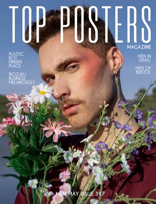  TOP POSTERS MAGAZINE- MEN MAY (Vol 317)